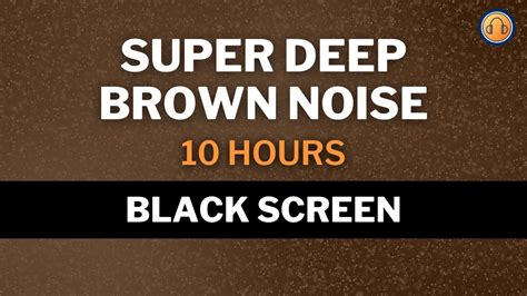 youtube brown noise|deep brown noise black screen.